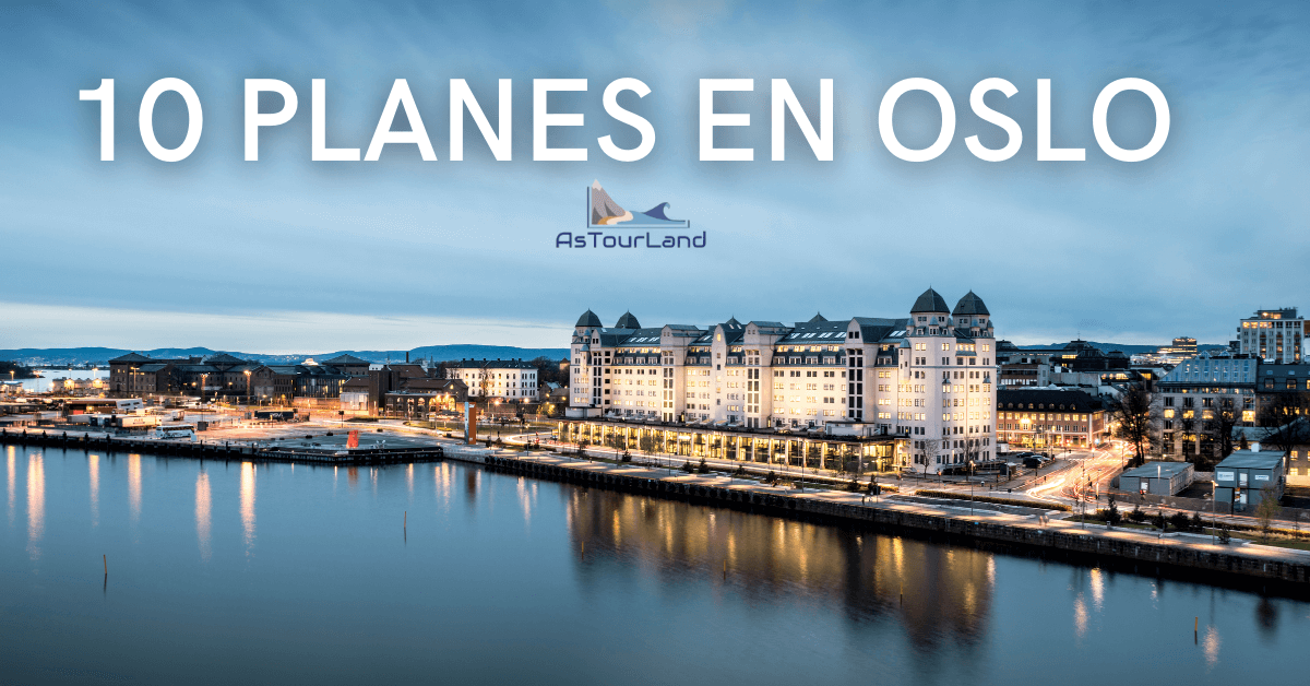 10 planes en Oslo